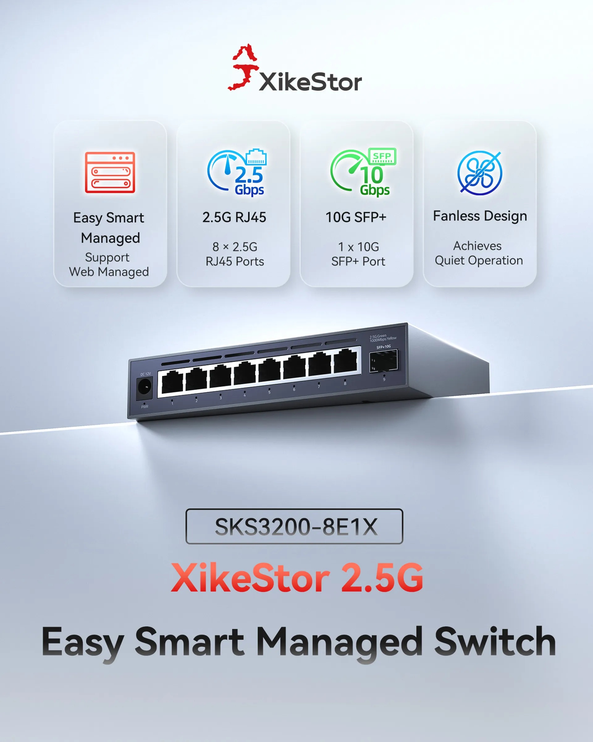Smart Home Nas - Switch Ethernet Gerenciado Inteligente XikeStor SKS3200-8E1X